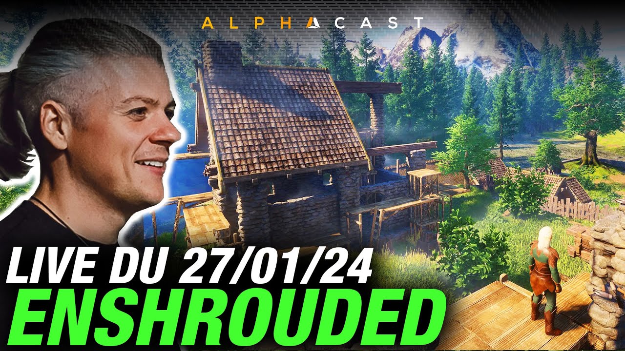 VOD ► DE RETOUR ! LET'S GO, ENSHROUDED Avec les copains ! - Live du 27/01/2024
